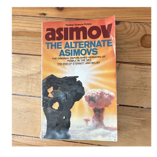 Isaac asimov the alternate - asimov,