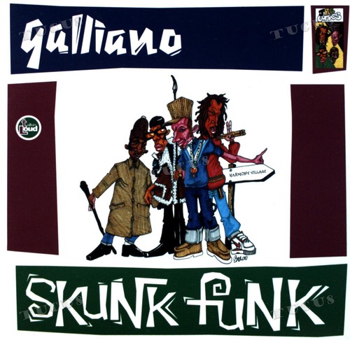 Galliano skunk funk 7in 1992 - funk,