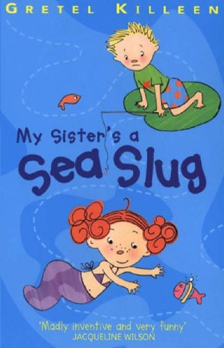 Sister sea slug gretel - my, sister's