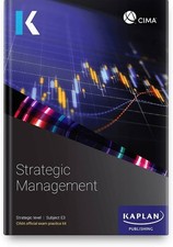 E3 Strategic Management - CIMA Official Exam Practice Kit (2023)