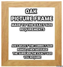 Oak Picture Frames - Any Size, Made to Measure, Bespoke Custom Made Frame