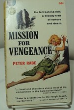 Mission for Vengeance by Peter Rabe - Gold Medal s773 - 1958 - 1st edition