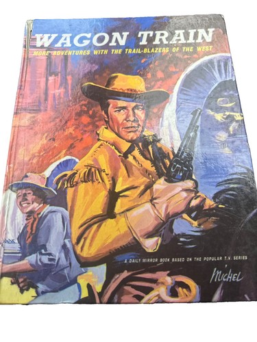 Wagon train annual 1959 - wagon, hb