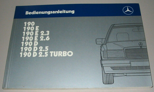 Betriebsanleitung mercedes 190 - betriebsanleitung,