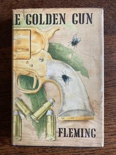 The Man With the Golden Gun. Ian Fleming. FIRST EDITION James Bond 007