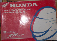 HONDA SH50 OWNERS MANUAL  (GENUINE HONDA MANUAL)...