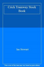 Crich Tramway Stock Book By