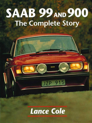 Saab and 900 the complete - and,