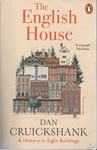 The english house history - house:,