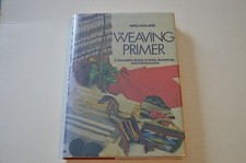 The Weaving Primer: A Complete