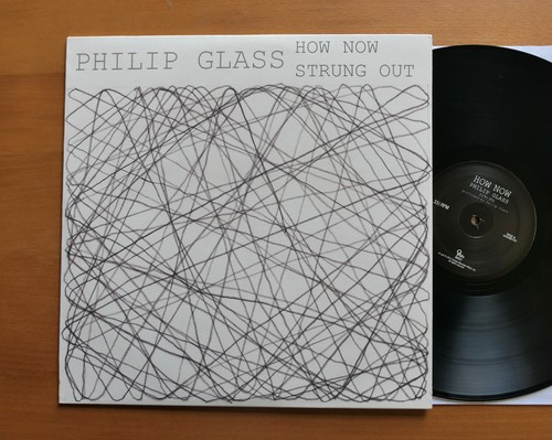 Philip glass how - glass, now
