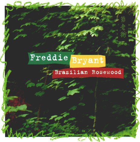 Freddie bryant brazilian - bryant,