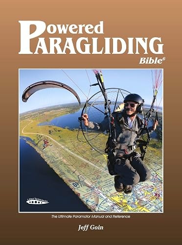 Powered paragliding bible - powered,