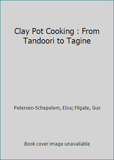 Clay Pot Cooking : From