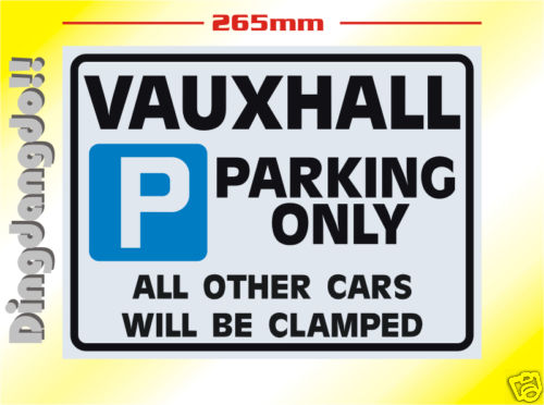 Vauxhall parking sign - vauxhall,