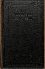 THE METHODIST HYMN BOOK, WITH