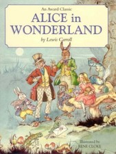 Alice in Wonderland By Lewis Carroll. 9781841353463
