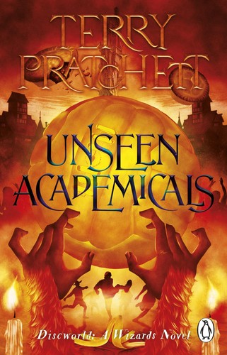 Unseen academicals discworld - unseen, academicals: