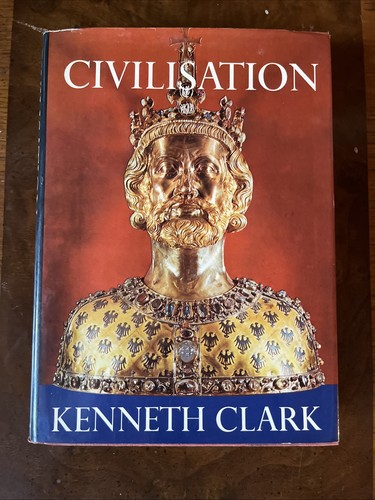 Civilisation kenneth clark - by,