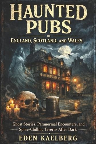 Haunted pubs england - haunted, of
