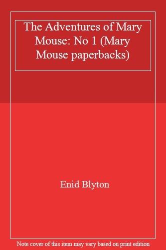The adventures mary mouse - the, of