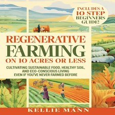 Regenerative Farming On 10