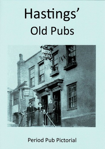 Hastings old pubs enthusiast - pubs,
