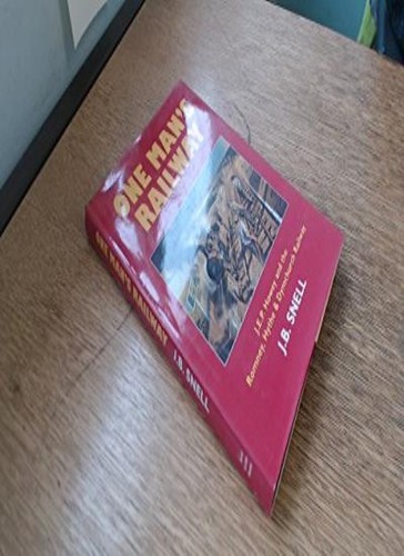 One man railway story - one, of
