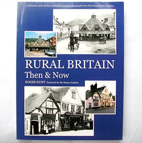 Rural britain then amp - britain, now