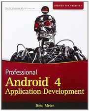 Professional Android 4 Application Development (Wrox Professio... by Meier, Reto