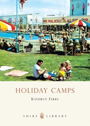 Kathryn ferry holiday camps - :,