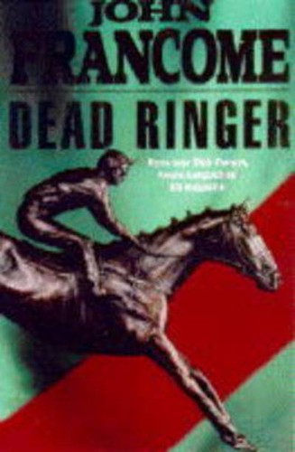 John francome dead ringer - francome:,