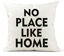 Quote Cushion, No Place Like