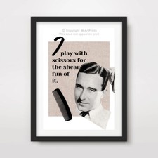 MENS BARBER SHOP HAIRDRESSER ART PRINT POSTER TEXT Wall Decor Shear Fun Of it