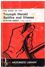 TRIUMPH HERALD 948 1200 12/50 SPITFIRE MK1 MK2 VITESSE 1600 '59- REPAIR HANDBOOK