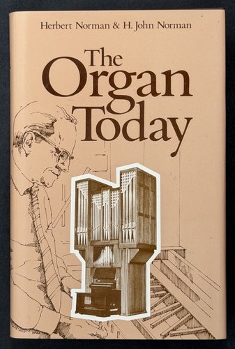 The organ today - today, pipe