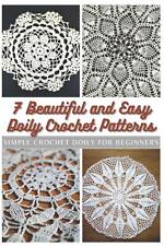 7 Beautiful and Easy Doily Crochet Patterns: Simple Crochet Doily for Beginners