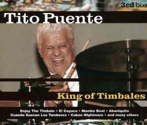 Tito puente king of timbales - tito,