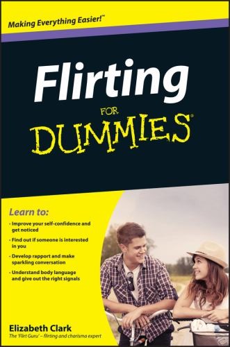 Flirting for dummies clark - flirting,