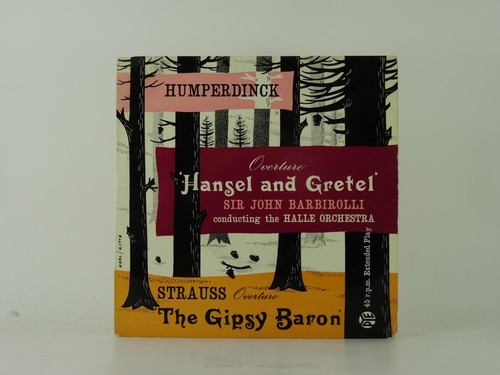 Sir john barbirolli hansel and - barbirolli,