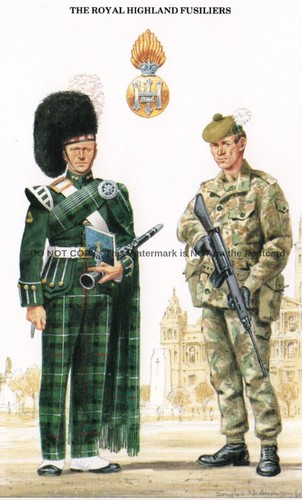 The royal highland - highland, fusiliers