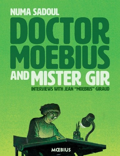 Doctor moebius and - and, mister
