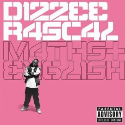 Dizzee rascal maths - maths, and