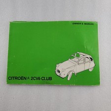 Citroen 2CV6 Club Owners Manual July 1979