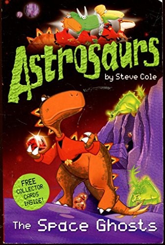 Astrosaurs space ghosts - astrosaurs, ghosts,