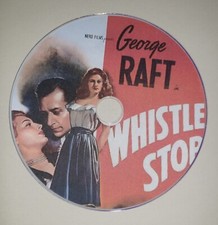 WHISTLE STOP 1946 DVD PUBLIC DOMAIN FILM AVA GARDNER, GEORGE RAFT, TOM CONWAY