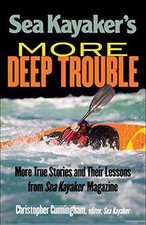 Sea Kayakers More Deep Trouble