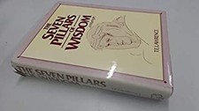Seven Pillars of Wisdom Hardcover T. E. Lawrence