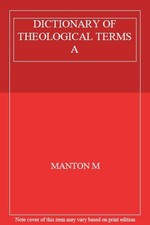 DICTIONARY OF THEOLOGICAL