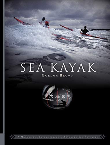 Sea kayak manual - sea, a